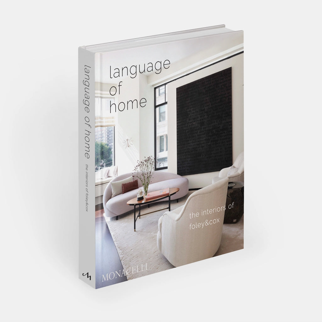 Language of Home: The Interiors of Foley & Cox
